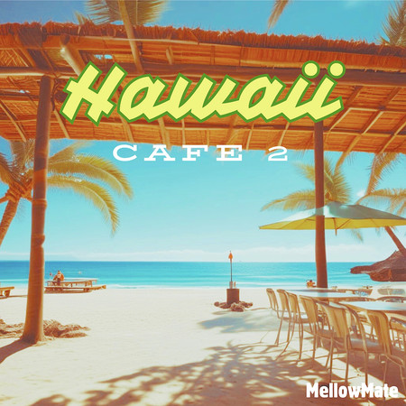 Hawaii Cafe 2