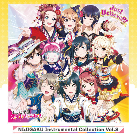 NIJIGAKU Instrumental Collection Vol.3: Just Believe!!!