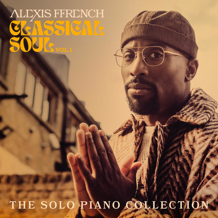 Classical Soul Vol. 1 - The Solo Piano Collection