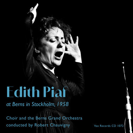Edith Piaf at Berns in Stockholm, 1958