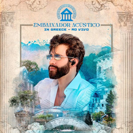 Embaixador Acústico In Greece (Ao Vivo)