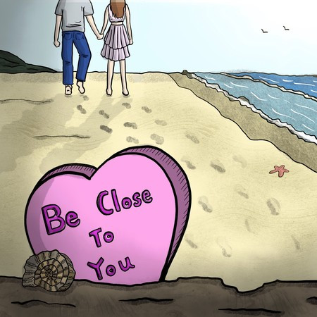 Be Close To You