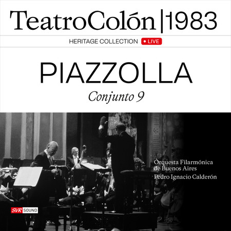 Astor Piazzolla y su Conjunto 9 + Filarmónica de Buenos Aires Live Teatro Colón 1983 (Restauración 2025) (Live)