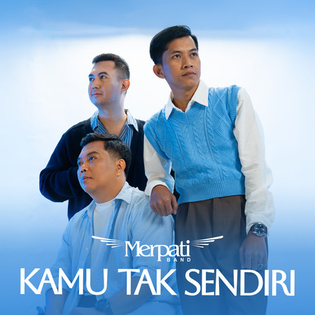 Kamu Tak Sendiri