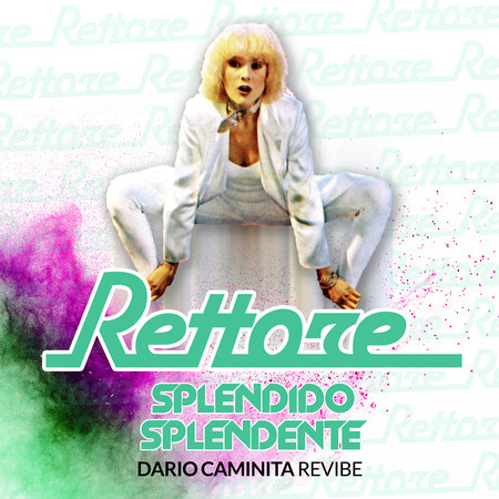 Splendido Splendente (Dario Caminita Revibe Extended Instrumental)