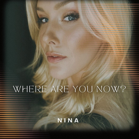 Where Are You Now?