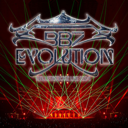 BALLISTIK BOYZ LIVE 2024 "BBZ EVOLUTION"