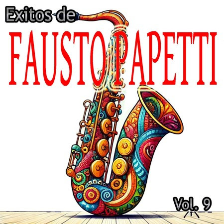 Exitos de Fausto Papetti, Vol. 9