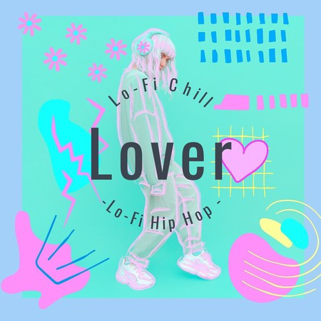 Lover-Lo-Fi Hip Hop-