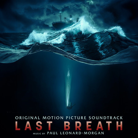 Last Breath (Original Motion Picture Soundtrack)