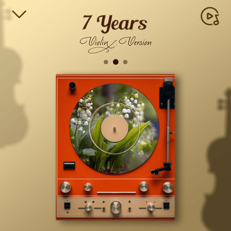 7 Years (Violin Version)