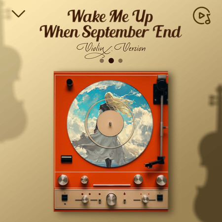 Wake Me Up When September End (Violin Version)