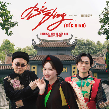 Bắc Bling (Bắc Ninh) (Prod. by Masew)