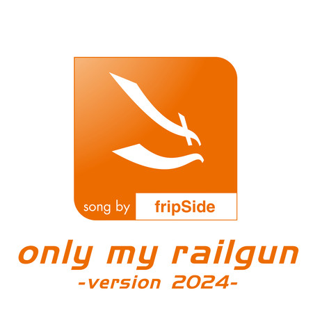 only my railgun (Version 2024)