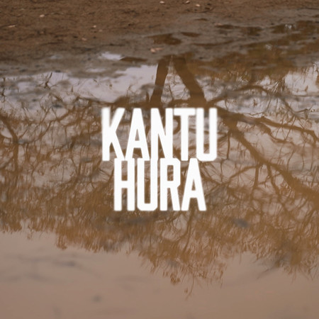 Kantu Hura