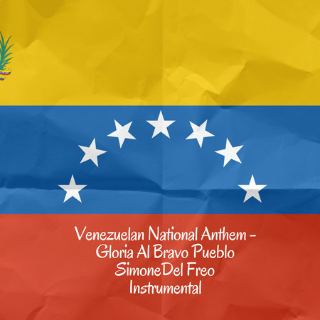 Venezuelan National Anthem - Gloria Al Bravo Pueblo (instrumental)