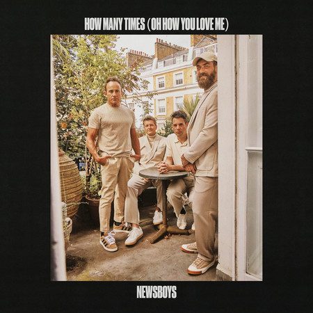 How Many Times (oh how You love me)