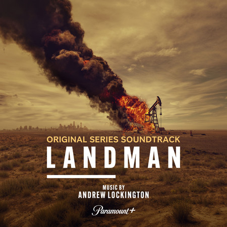 Landman (From the Paramount+ Original Series)