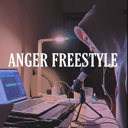 Anger Freestyle
