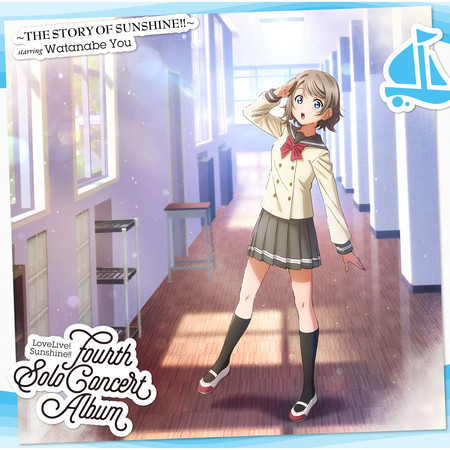 LoveLive! Sunshine!! Fourth Solo Concert Album: THE STORY OF SUNSHINE!! starring Watanabe You