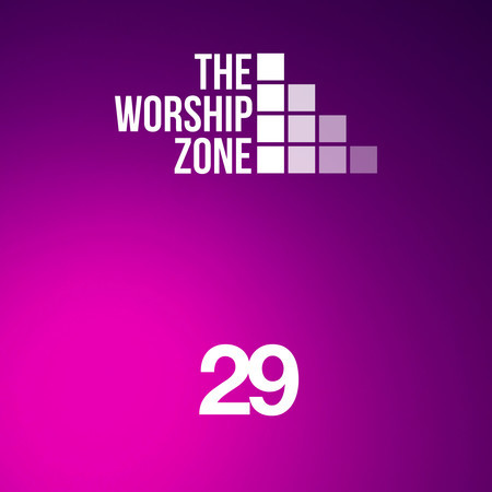 The Worship Zone 29