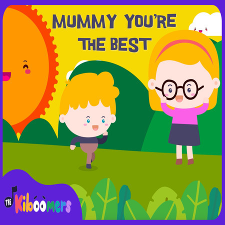 Mummy You're The Best