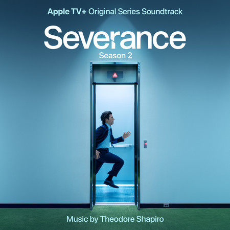 Severance: Season 2 (Apple TV+ Original Series Soundtrack)