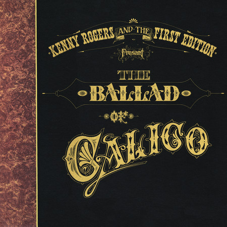 The Ballad Of Calico