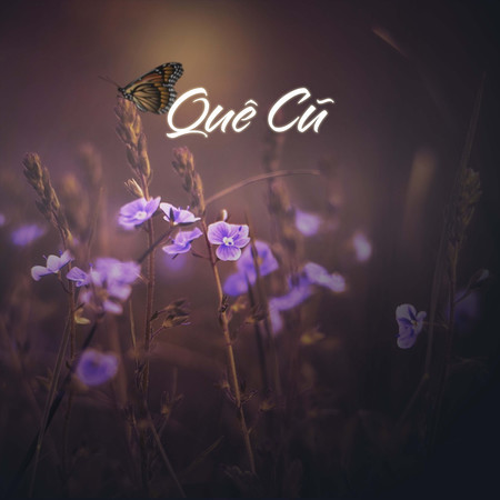 Quê Cũ