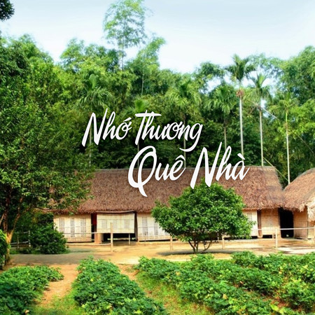 Nhớ Thương Quê Nhà