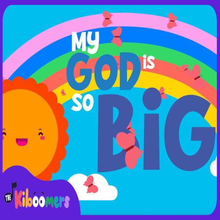 My God is So Big
