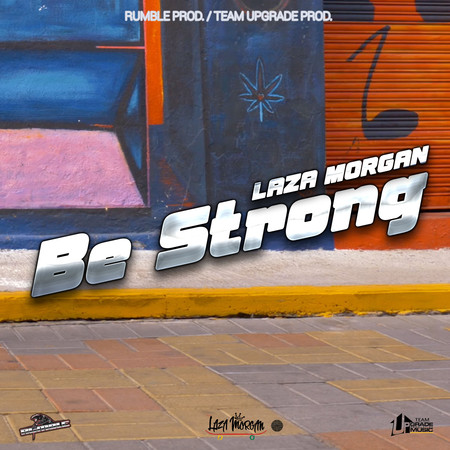 Be Strong