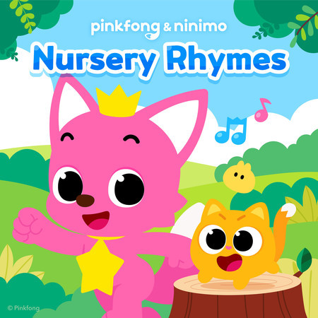 Pinkfong & Ninimo Nursery Rhymes