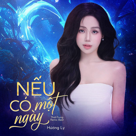 Nếu Có Một Ngày (Beat) (ThahTrung Remix)