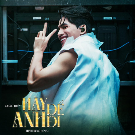Hãy Để Anh Đi (Beat) (ThahTrung Remix)