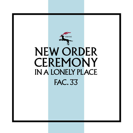 Ceremony (Version 2; 2019 Remaster)