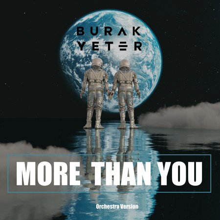 More Than You (Orchestra Mix)