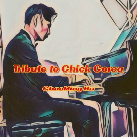 Tribute to Chick Corea