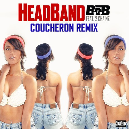 HeadBand (feat. 2 Chainz) (Coucheron Remix)