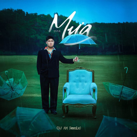 Mưa (DJ AM Remix)