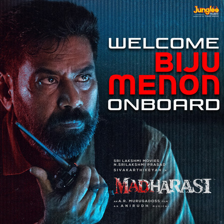 Welcome Onboard Biju Menon (From "Madharasi")