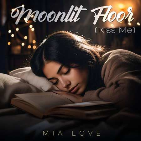Moonlit Floor (Kiss Me)