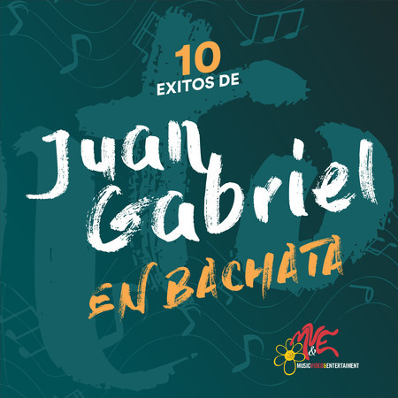 10 Exitos de Juan Gabriel en Bachata