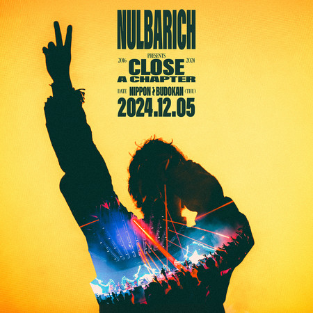 Live in "CLOSE A CHAPTER" at NIPPON BUDOKAN
