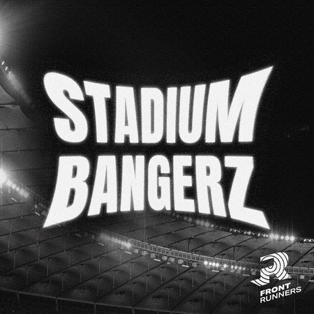 Stadium Bangerz