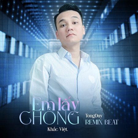 Em lấy chồng (Beat) (TongDuy Remix)