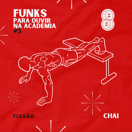 Funks Pra Ouvir na Academia #5 Flexão