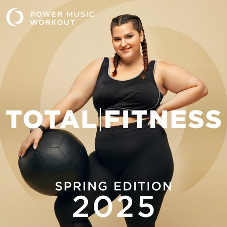 2025 Total Fitness - Spring Edition