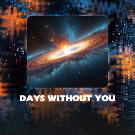 Days Without You