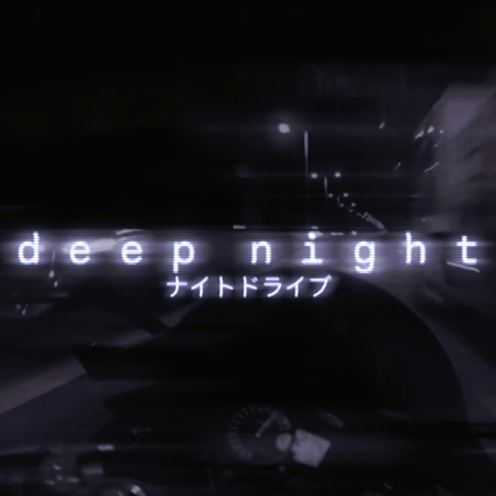 deep night